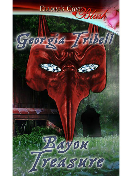 Title details for Bayou Treasure by Georgia Tribell - Available
